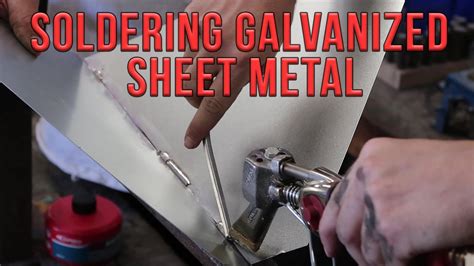 soldering galvanized sheet metal|can you solder galvanized metal.